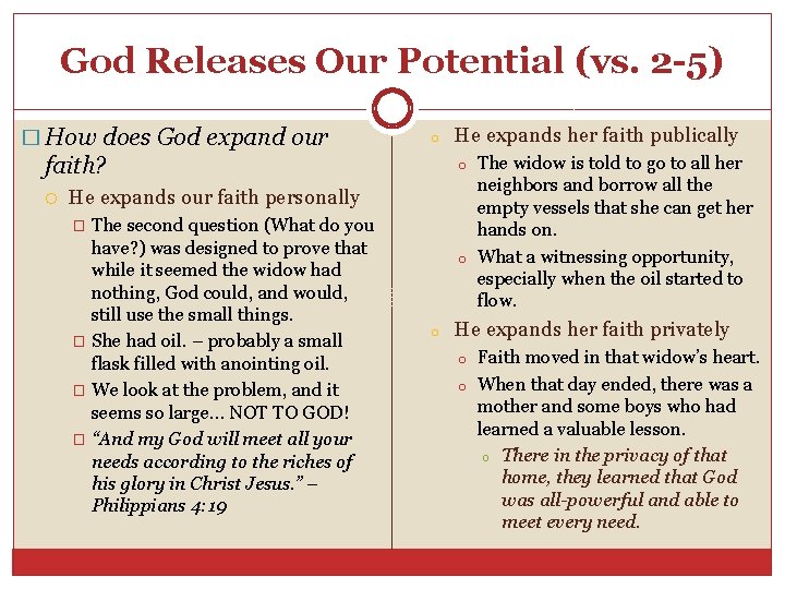 God Releases Our Potential (vs. 2 -5) � How does God expand our o God Releases Our Potential (vs. 2 -5) � How does God expand our o