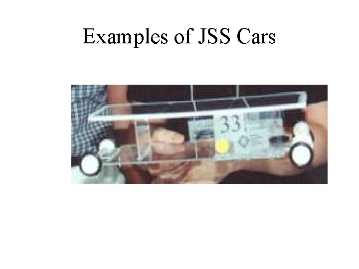 Examples of JSS Cars 