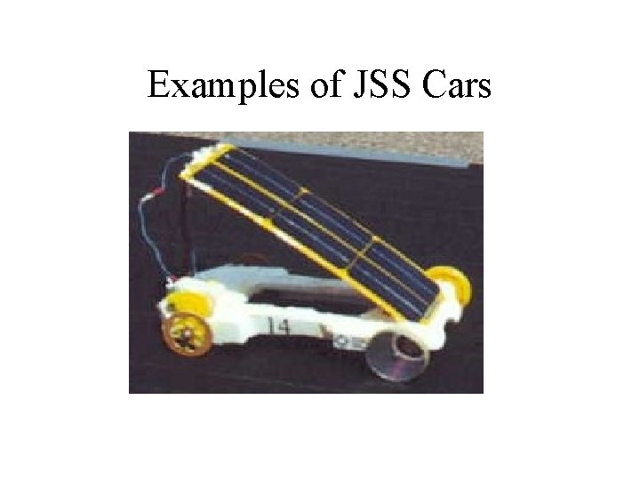 Examples of JSS Cars 