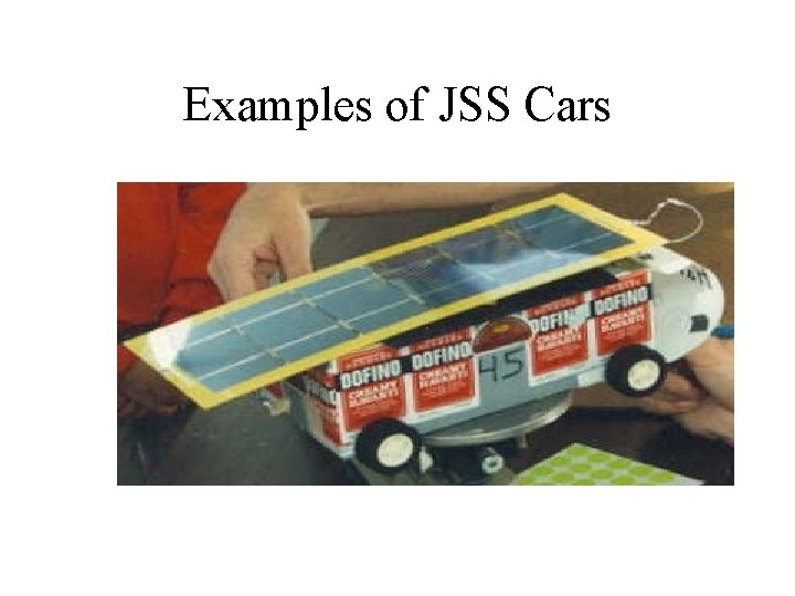 Examples of JSS Cars 