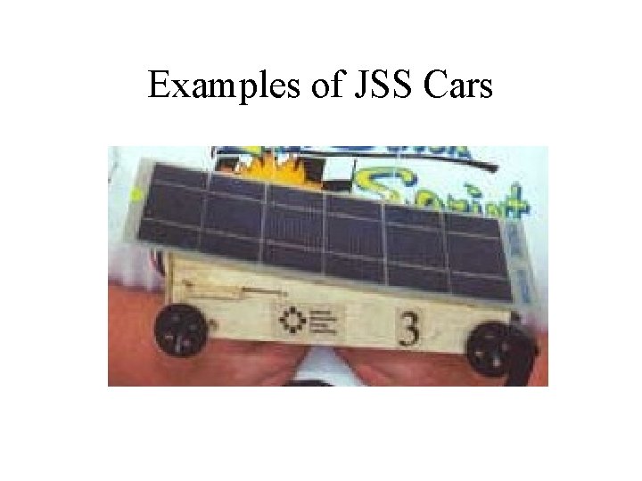 Examples of JSS Cars 