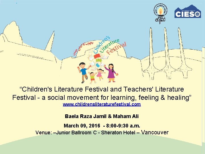 “Children's Literature Festival and Teachers' Literature Festival - a social movement for learning, feeling