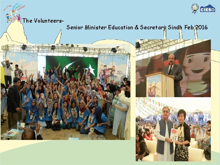 The Volunteers- Senior Minister Education & Secretary Sindh Feb 2016 