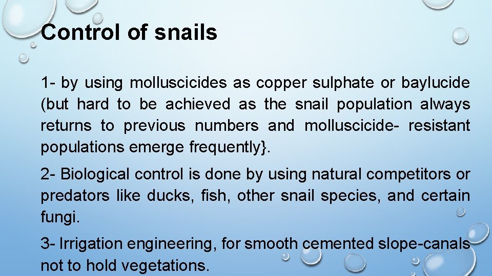 Control of snails 1 - by using molluscicides as copper sulphate or baylucide (but