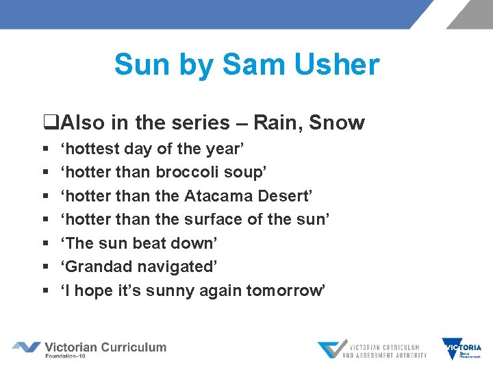 Sun by Sam Usher q. Also in the series – Rain, Snow § §