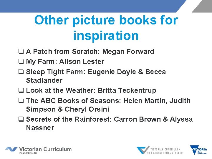 Other picture books for inspiration q A Patch from Scratch: Megan Forward q My