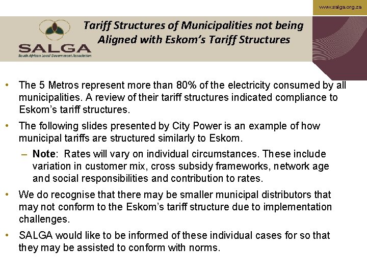 www. salga. org. za Tariff Structures of Municipalities not being Aligned with Eskom’s Tariff