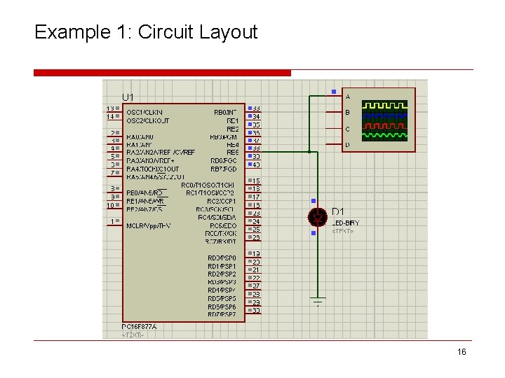 Example 1: Circuit Layout 16 