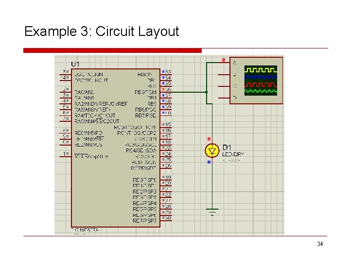 Example 3: Circuit Layout 34 