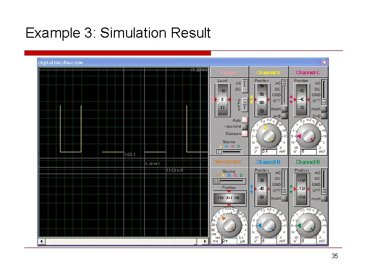 Example 3: Simulation Result 35 