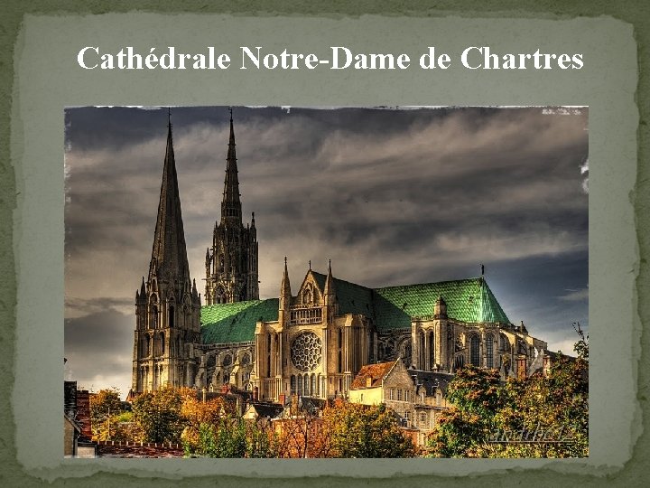 Cathédrale Notre-Dame de Chartres 