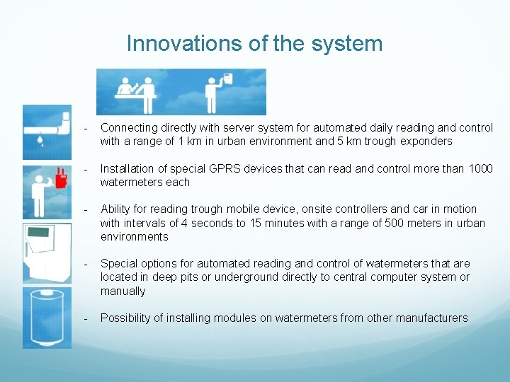 Innovations of the system - Connecting directly with server system for automated daily reading
