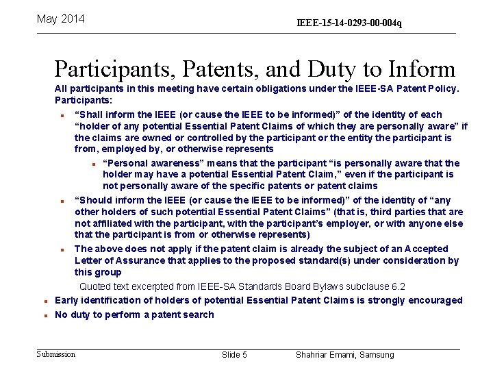 May 2014 IEEE-15 -14 -0293 -00 -004 q 15 -13 -0310 -00 -004 q