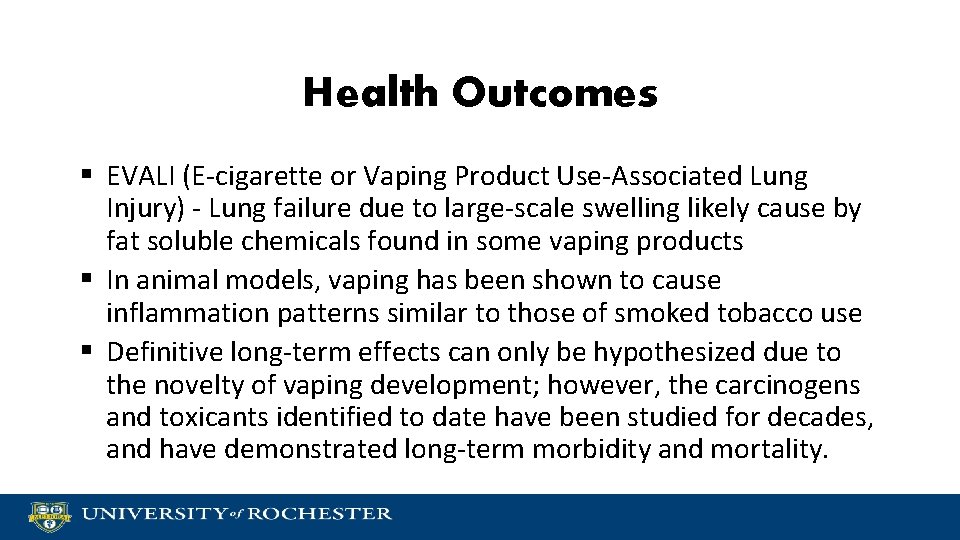 Health Outcomes § EVALI (E-cigarette or Vaping Product Use-Associated Lung Injury) - Lung failure