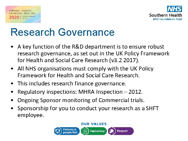 Research Governance • A key function of the R&D department is to ensure robust Research Governance • A key function of the R&D department is to ensure robust