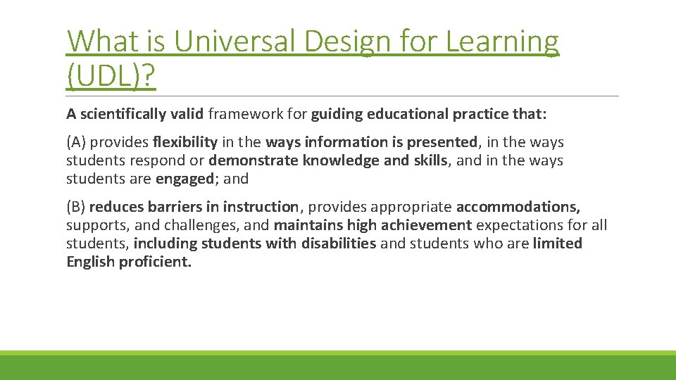 What is Universal Design for Learning (UDL)? A scientifically valid framework for guiding educational