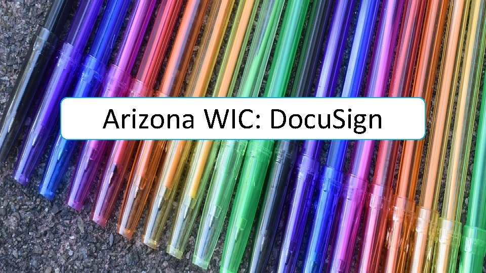 Arizona WIC: Docu. Sign 