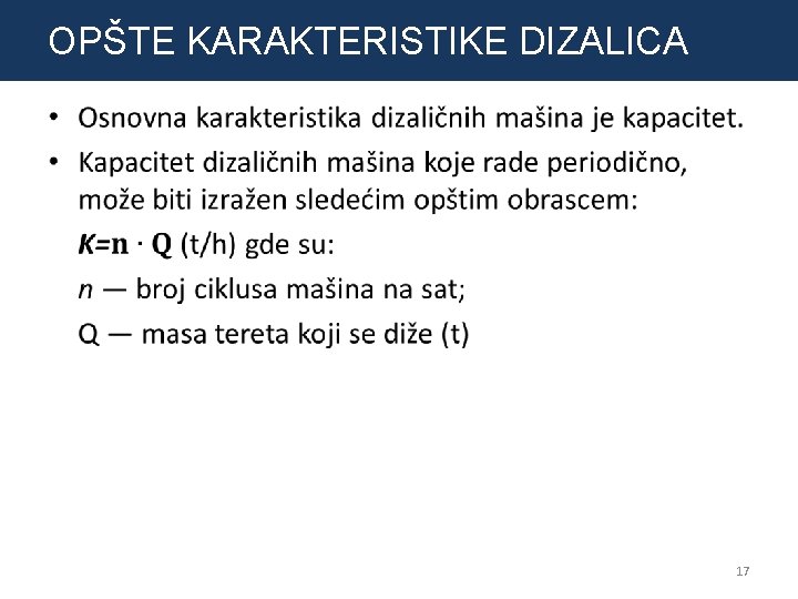 OPŠTE KARAKTERISTIKE DIZALICA • 17 