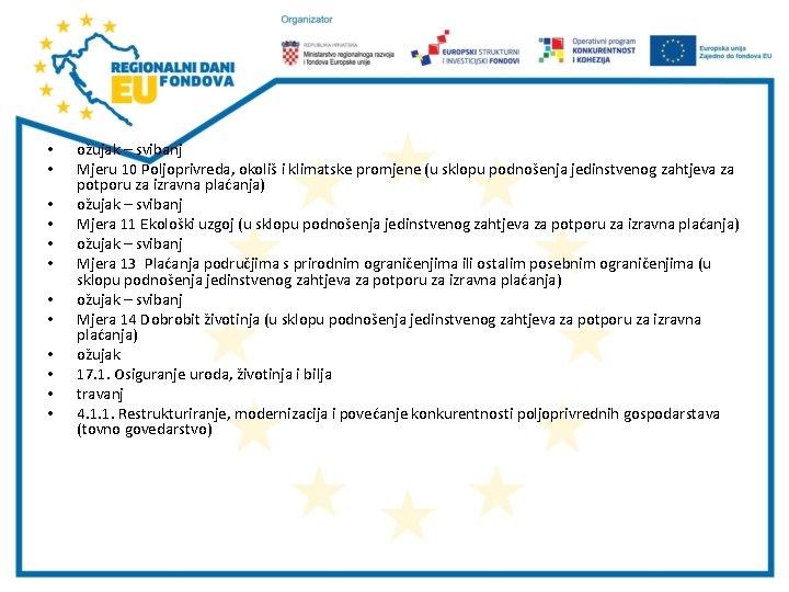  • • • ožujak – svibanj Mjeru 10 Poljoprivreda, okoliš i klimatske promjene