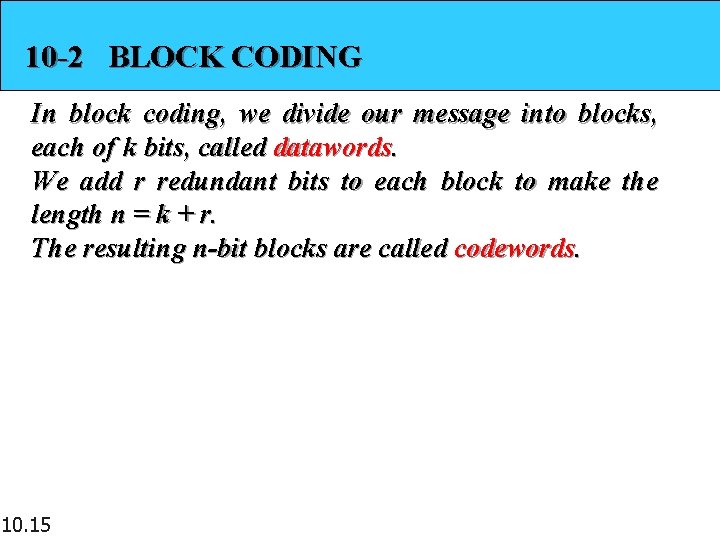 Chapter 10 Error Detection and Correction 10 1