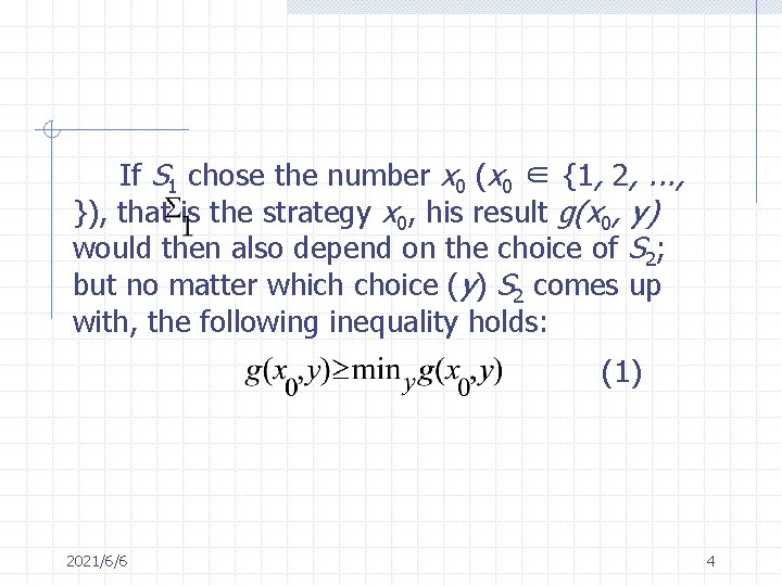 If S 1 chose the number x 0 (x 0 ∈ {1, 2, .