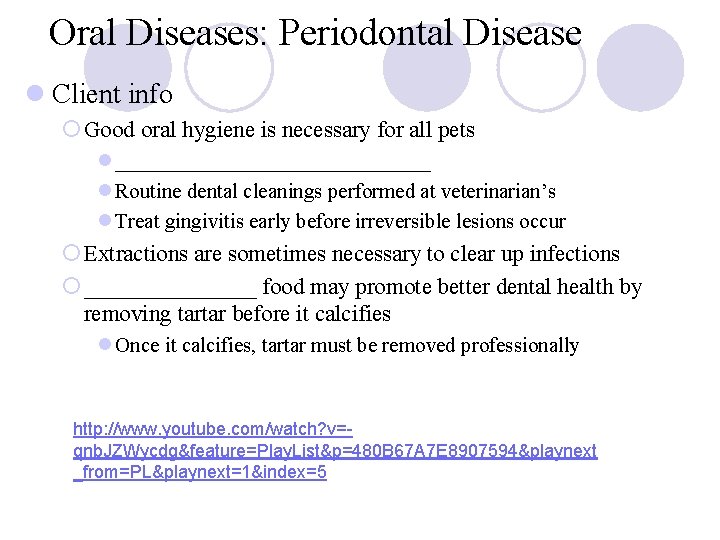 Oral Diseases: Periodontal Disease l Client info ¡ Good oral hygiene is necessary for Oral Diseases: Periodontal Disease l Client info ¡ Good oral hygiene is necessary for