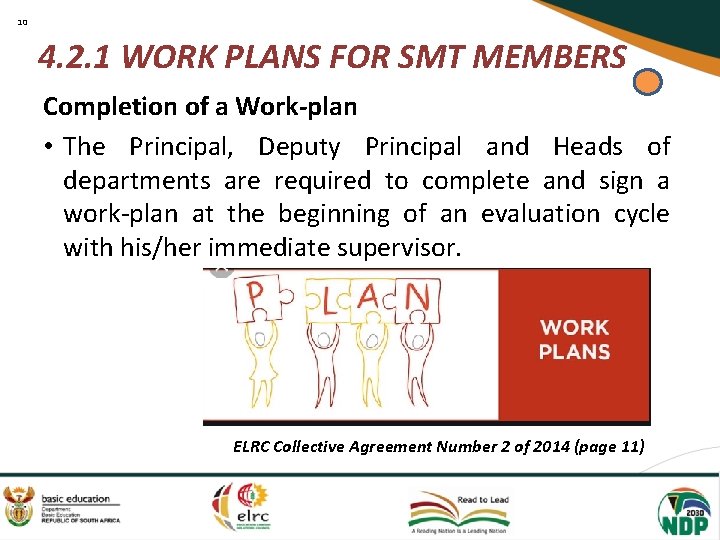10 4. 2. 1 WORK PLANS FOR SMT MEMBERS Completion of a Work-plan •