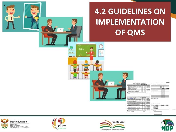 9 4. 2 GUIDELINES ON IMPLEMENTATION OF QMS 