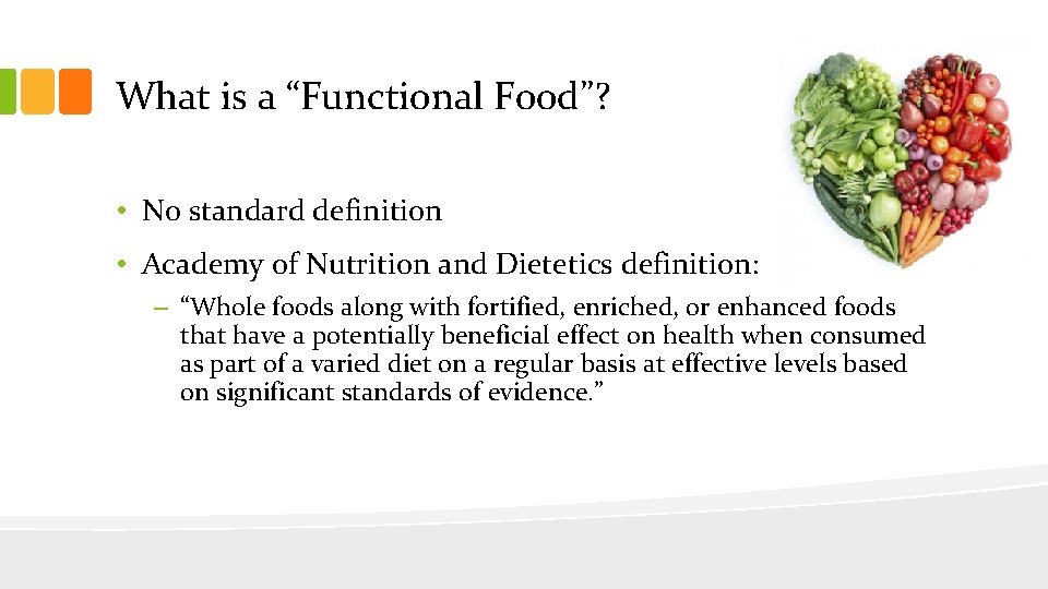 FUNCTIONAL FOODS Samantha Richards NUTR 243 Overview How