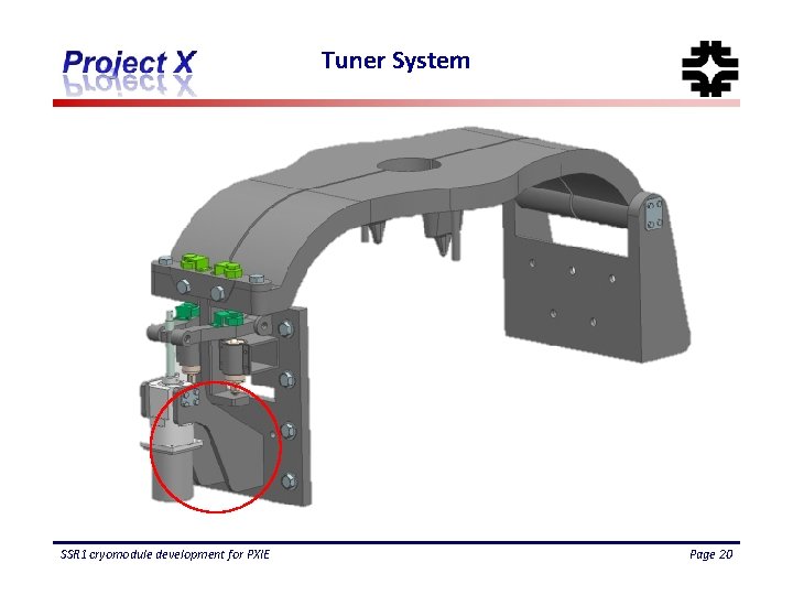 Tuner System SSR 1 cryomodule development for PXIE Page 20 