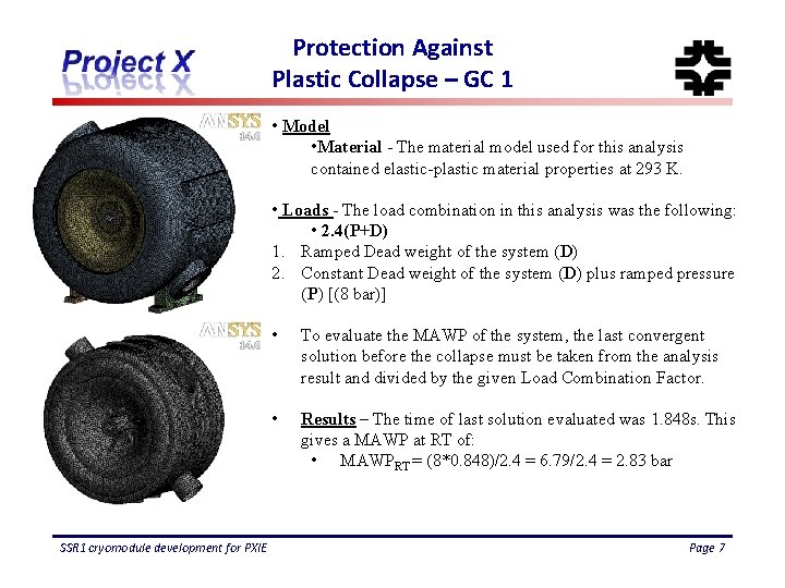 Protection Against Plastic Collapse – GC 1 • Model • Material - The material