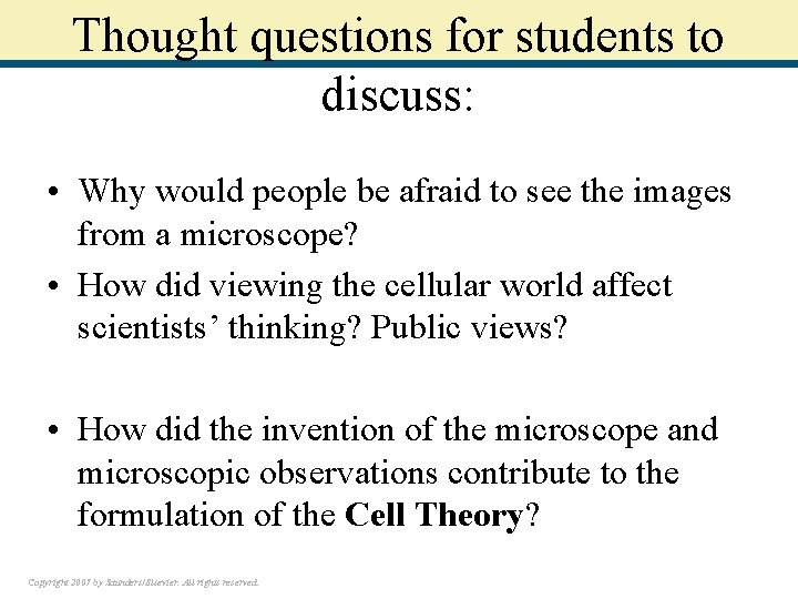 Thought questions for students to discuss: • Why would people be afraid to see