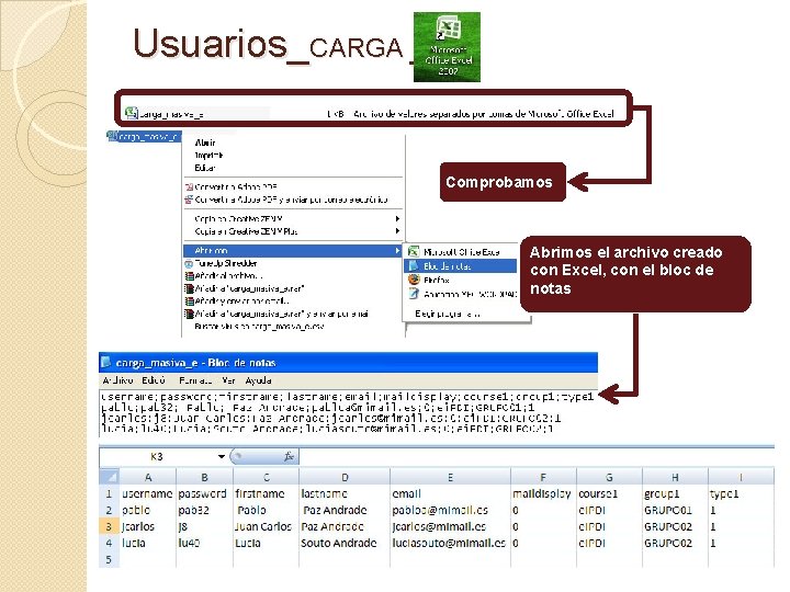 Usuarios_CARGA _ Comprobamos 1 Abrimos : estudiante = blanco el archivo creado Excel, con