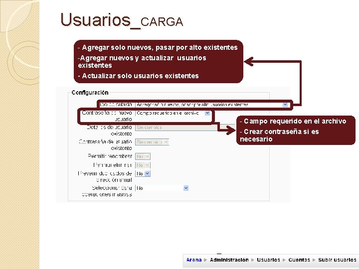 Usuarios_CARGA - Agregar solo nuevos, pasar por alto existentes -Agregar nuevos y actualizar usuarios
