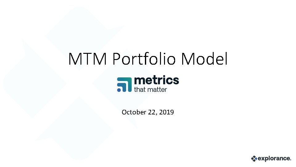 MTM Portfolio Model October 22, 2019 