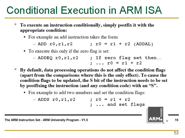 Conditional Execution in ARM ISA 53 