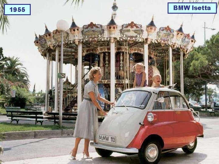 1955 BMW Isetta 