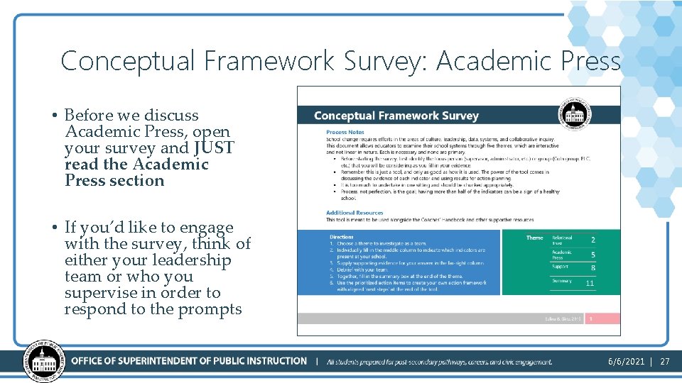 Conceptual Framework Survey: Academic Press • Before we discuss Academic Press, open your survey