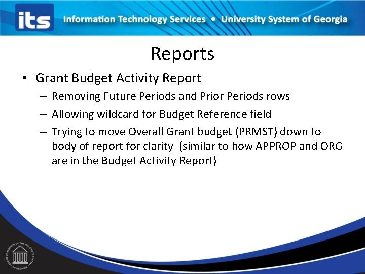 Reports • Grant Budget Activity Report – Removing Future Periods and Prior Periods rows