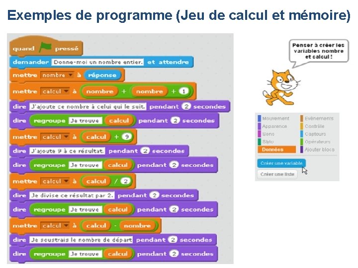 Exemples de programme (Jeu de calcul et mémoire) Exemples de programme (Jeu de calcul et mémoire)