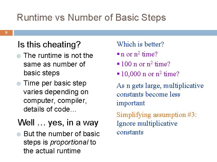 Runtime vs Number of Basic Steps 9 Is this cheating? The runtime is not