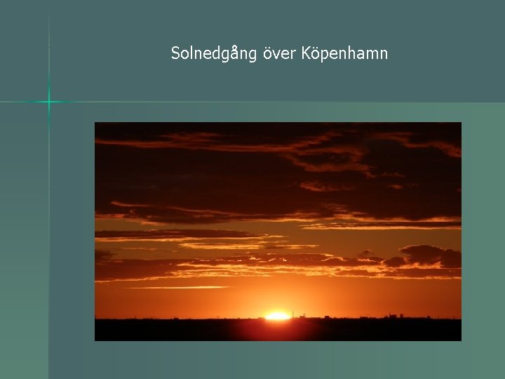 Solnedgång över Köpenhamn 