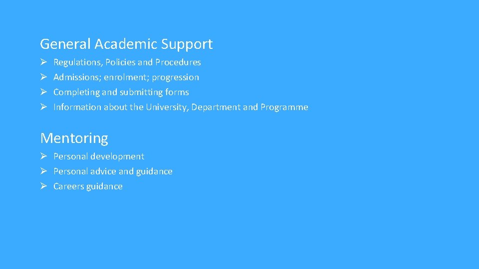 General Academic Support Regulations, Policies and Procedures Admissions; enrolment; progression Completing and submitting forms