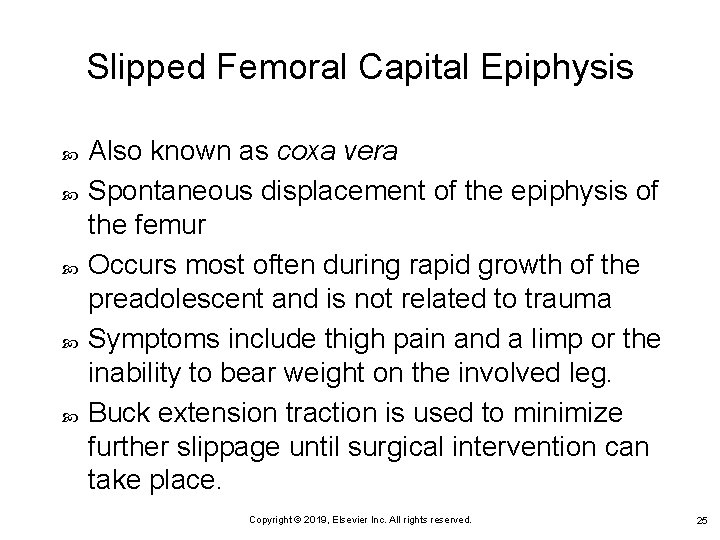 Slipped Femoral Capital Epiphysis Also known as coxa vera Spontaneous displacement of the epiphysis
