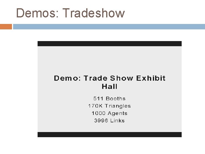 Demos: Tradeshow 