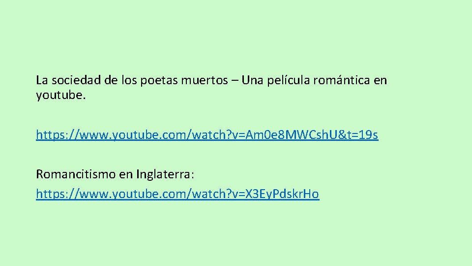 La sociedad de los poetas muertos – Una película romántica en youtube. https: //www.