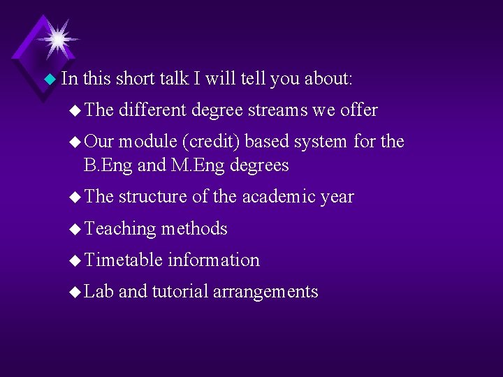 u In this short talk I will tell you about: u The different degree