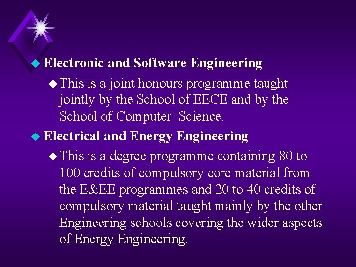 u Electronic and Software Engineering u This is a joint honours programme taught jointly