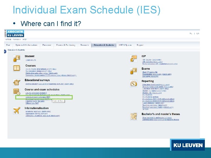 Individual Exam Schedule (IES) • Where can I find it? 