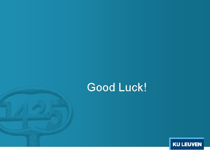 Good Luck! 